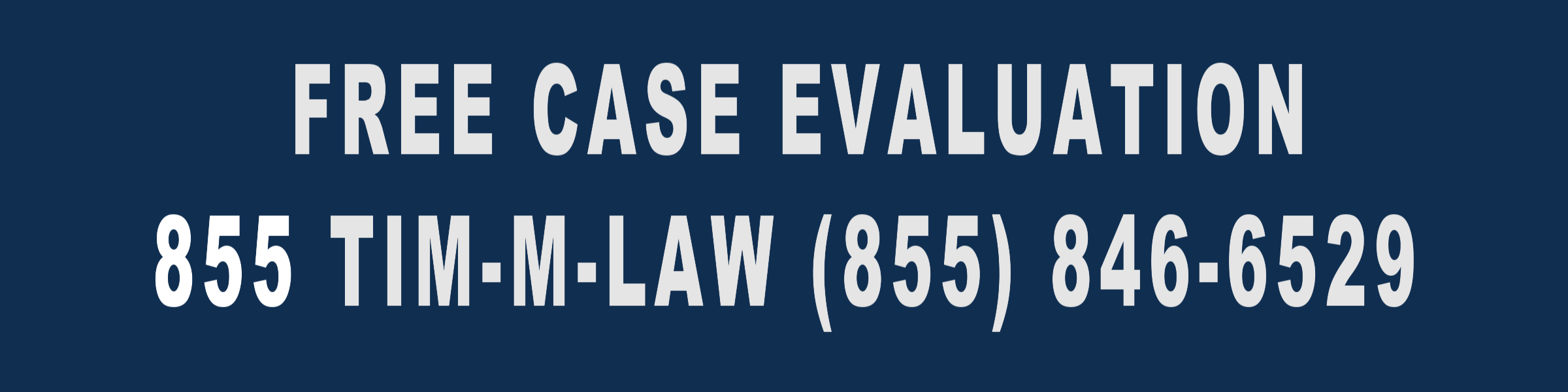Attorney advertisement to call for free case evaluation, blue background with white foreground